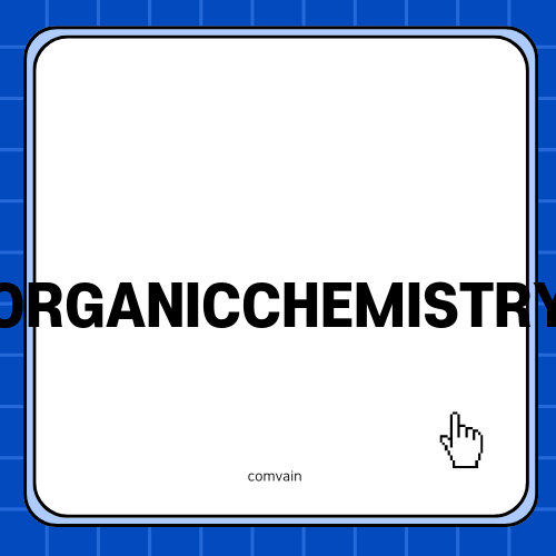 유기화학의 세계 ORGANICCHEMISTRY